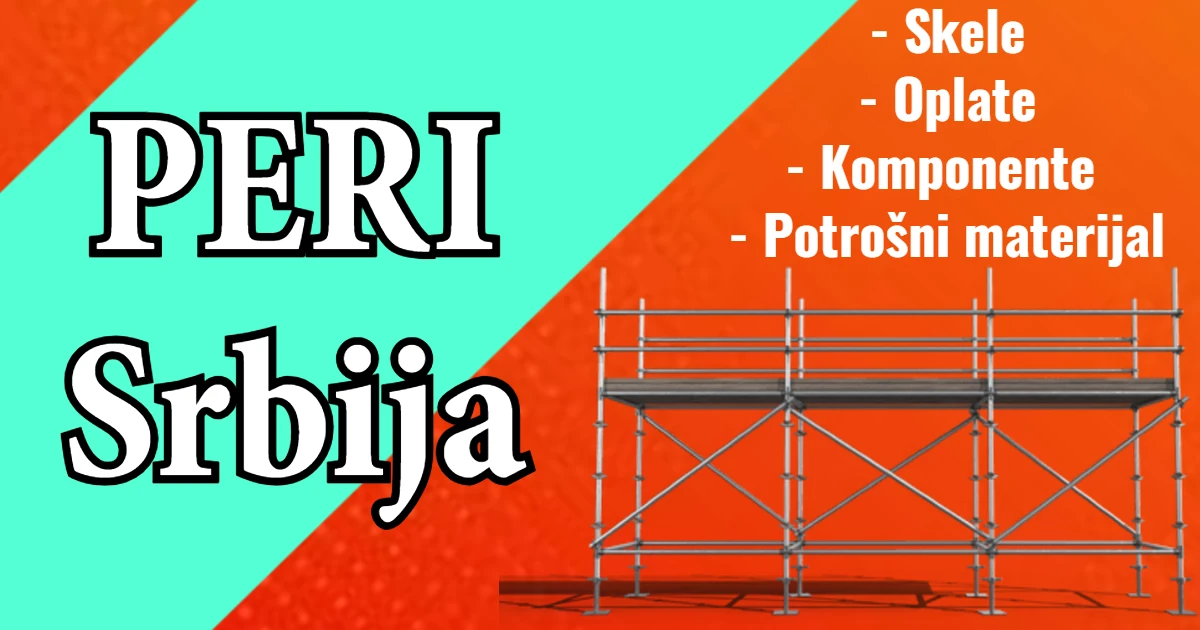 PERI Srbija iz Šimanovaca: Oplate i Skele za Velike i Male Projekte – hero slika