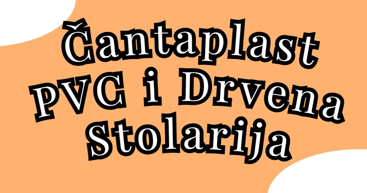 Čantaplast Bačko Dušanovo - Drvena i PVC Stolarija po Meri thumbnail