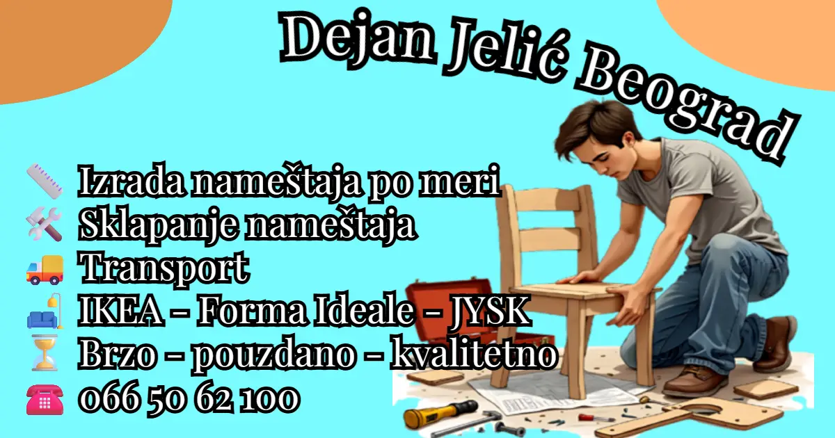Dejan Jelić – Izrada i Sklapanje Nameštaja po Meri Beograd thumbnail