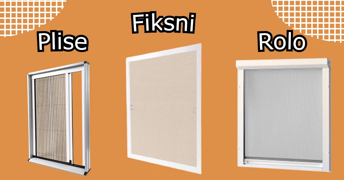 Komarnici: Plise, Rolo i Fiksni – koji je najbolji za vas?