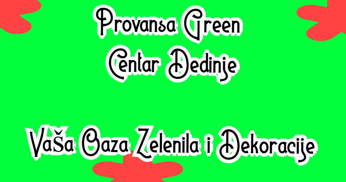 Provansa Green Centar Dedinje – Vaša Oaza Zelenila i Dekoracije – hero slika